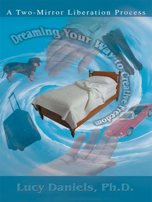 cover image of Dreaming Your Way to Creative Freedom